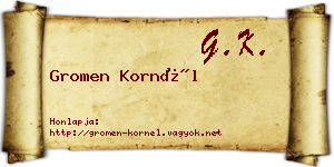 Gromen Kornél névjegykártya